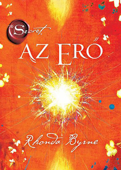 Az erő Rhonda Byrne könyve